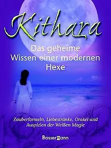 Das geheime Wissen einer modernen Hexe von Kithara | Buch | Zustand gut