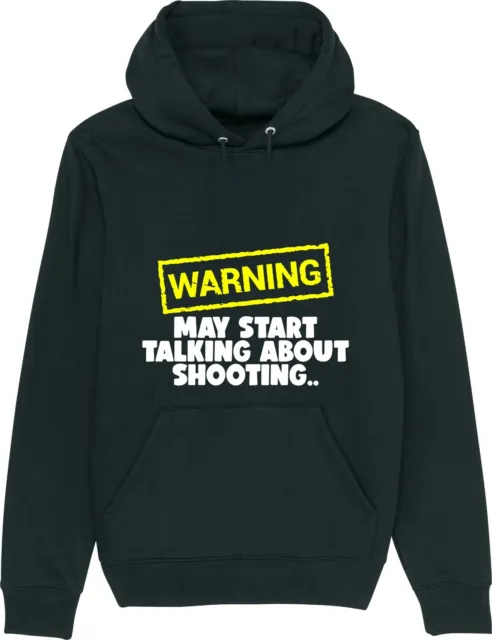 Warning May Start Talking About SHOOTING Funny Slogan Unisex Hoodie