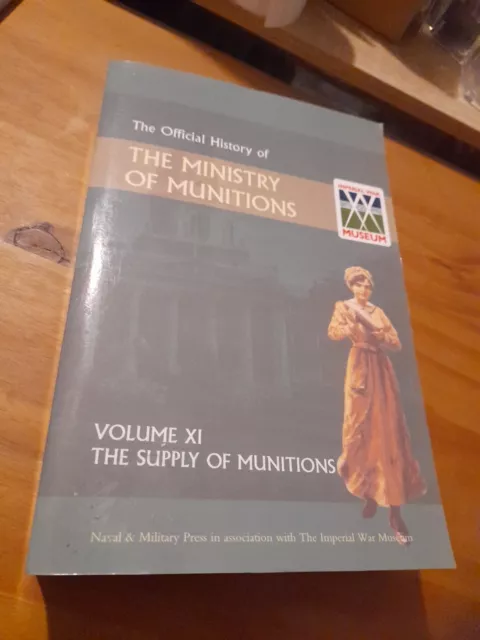 The Official History Of The Ministry Of Munitions