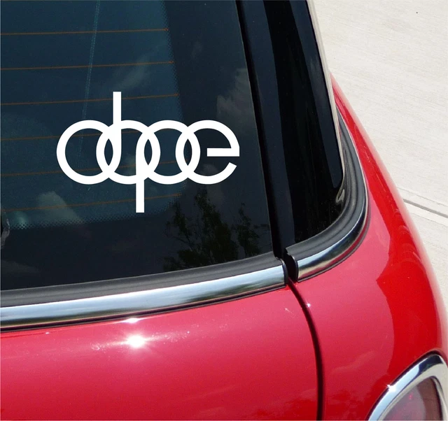 Dope Vinyl Decal Sticker For Audi Style Jdm Drift Illest A4 S4 Car Suv Truck