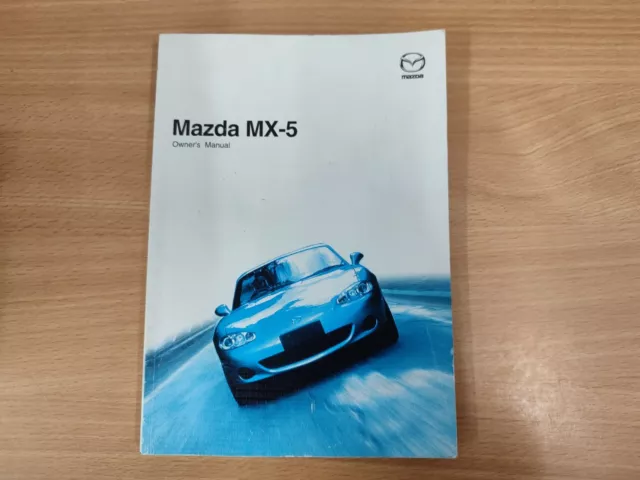 Mazda Mx5 Mk2.5 2001-2005 Document Hand Book Owners Manual