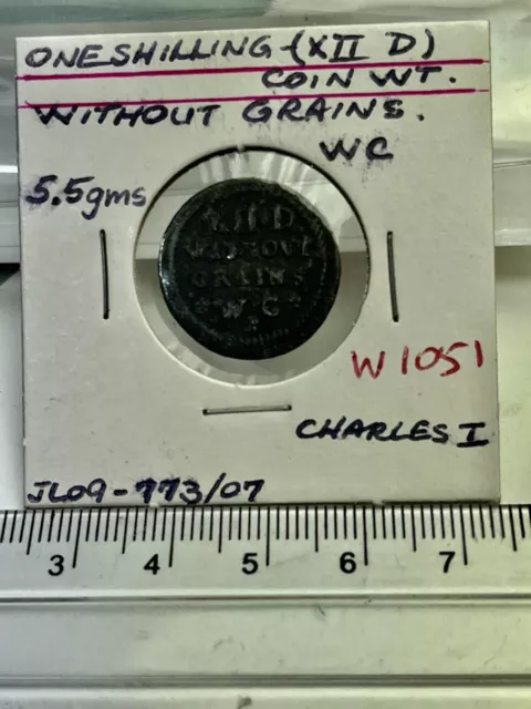 Rare Charles 1st Coin Weight (One Shilling), “WITHOUT GRAINS”, W.1051 (D843)