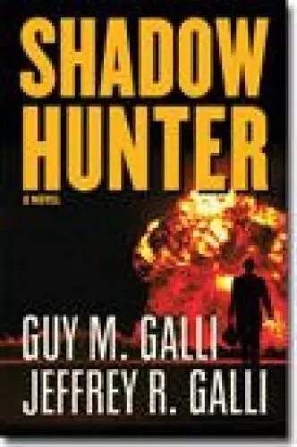 Shadow Hunter, Unabridged Edition - Audio CD By Guy M Galli - VERY GOOD