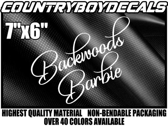 BACKWOODS BARBIE Vinyl Decal Sticker Diesel Truck Country Car Princess Girl Farm