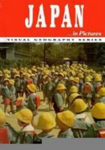 Japan in Pictures (Visual Geography Series) by