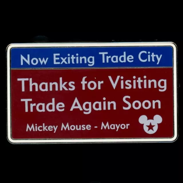 WDW Now Exiting Trade City USA Pin Celebration 2010 Road Sign Disney Pin 79643