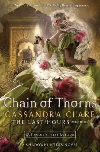 Cassandra Clare Chain of Thorns (Relié) Last Hours