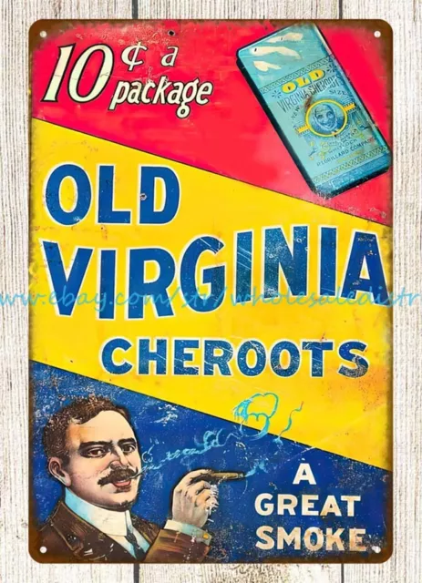 Old Virginia Cheroots metal tin sign furniture home decor stores