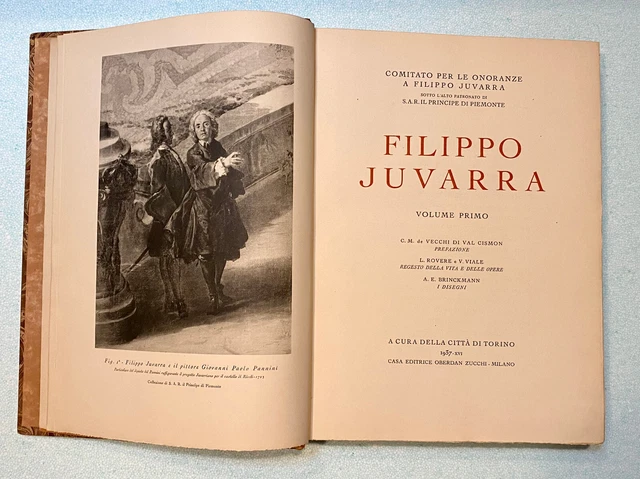 Filippo Juvarra Volume Del 1937, Con Dedica A Edmondo Rossoni Ministro Dell'agri