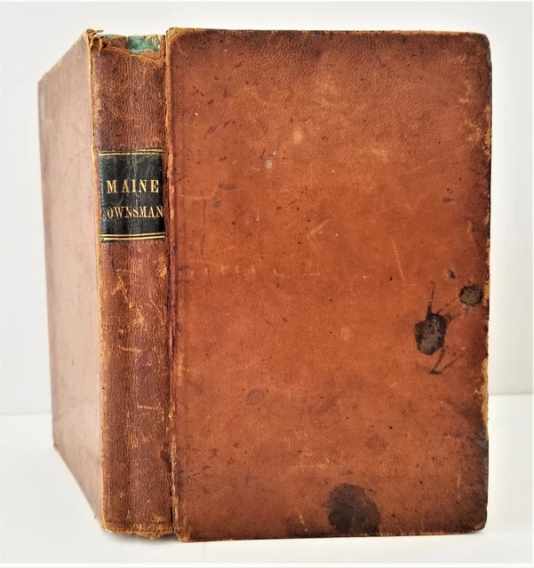 1845 antique MAINE LAWS quarantine insane bastard selectmen elections schools