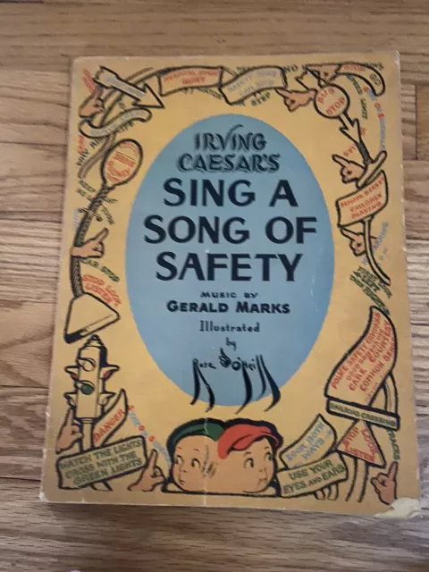 1937 Irving Caesar's Sing a Song of Safety Gerald Marks - SIGNED Sheet Music