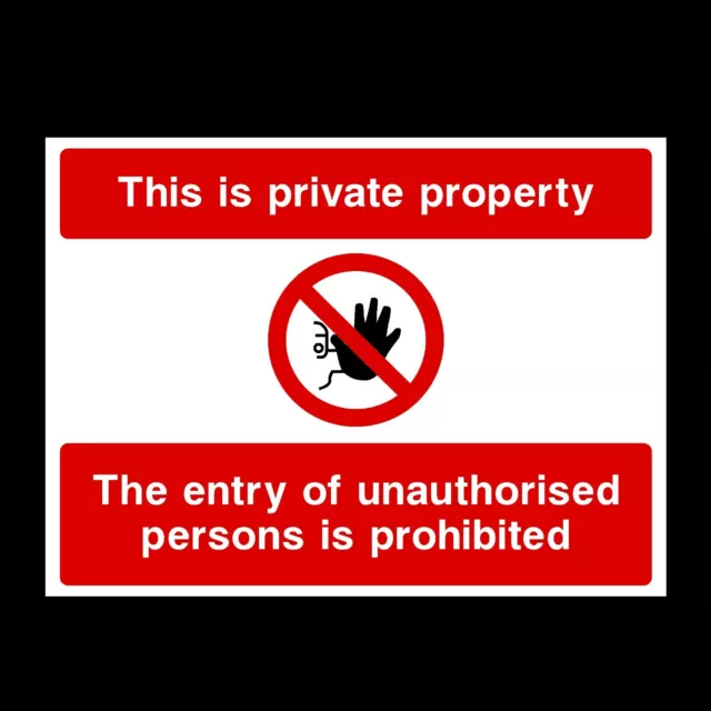 This is Private Property Rigid Plastic Sign OR Sticker A6 A5 - All Sizes (S56)