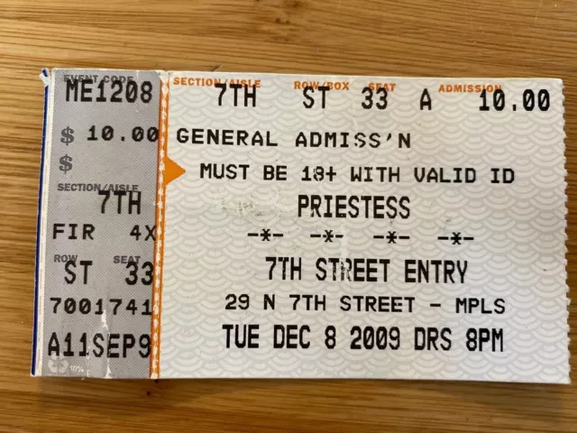 Ticket Stub Concert Tour Minnesota Minneapolis Priestess 7th St Entry 12/8/09