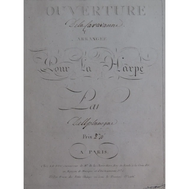 GRÉTRY André La Caravane du Caire Ouverture Harpe ca1800
