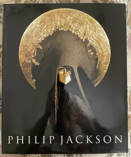 Philip Jackson: Sculptures Since 1987 Hardcover Art Book Signed Rare Autograph