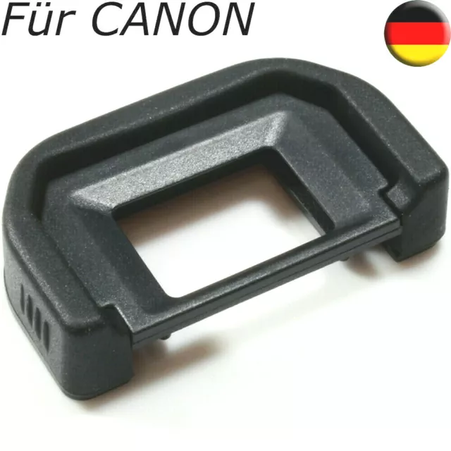 Augenmuschel für CANON EOS 700D 750D 760D EF Spiegelreflexkameras neu