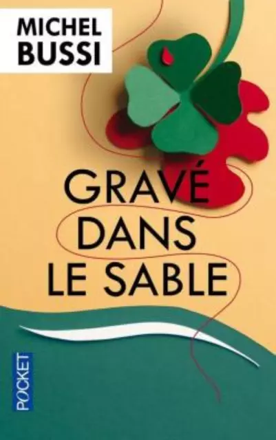 LIVRE DE POCHE - MICHEL BUSSI, Gravé dans le sable / POCKET