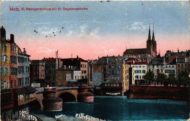 CPA AK METZ St-Georgenbrucke with St-Segoienakirche (454823)