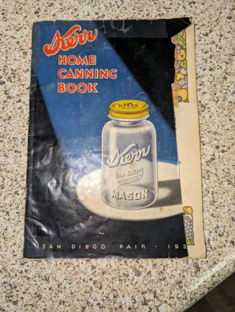 Kerr Canning Book Vintage 1935 Fantastic Recipes