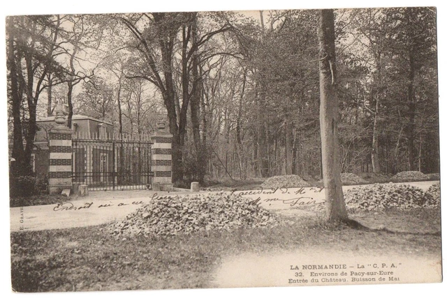 CPA 27 - Environs de PACY SUR EURE (Eure) 32. Entrée du Château - Buisson de Mai
