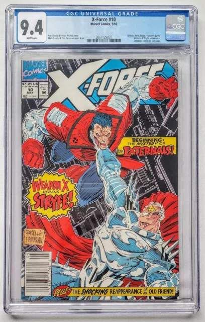 CGC 9.4 NM Marvel Comics X-Force #10 May 1992 Weapon X vs Stryfe The Eternals