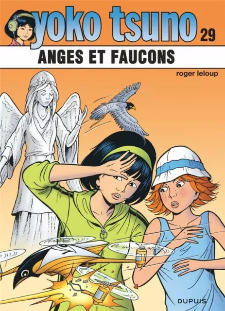 Yoko Tsuno Tome 29 : anges et faucons