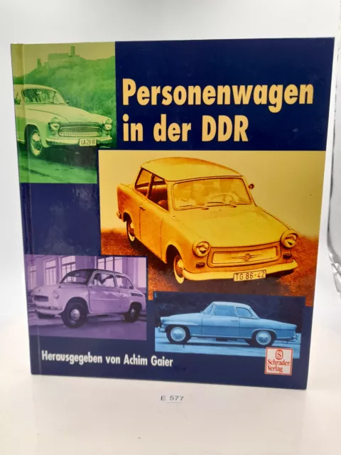 Personenwagen in der DDR Band 1 (Schrader Verlag 2. Auflage) GUTER ZUSTAND(E577)