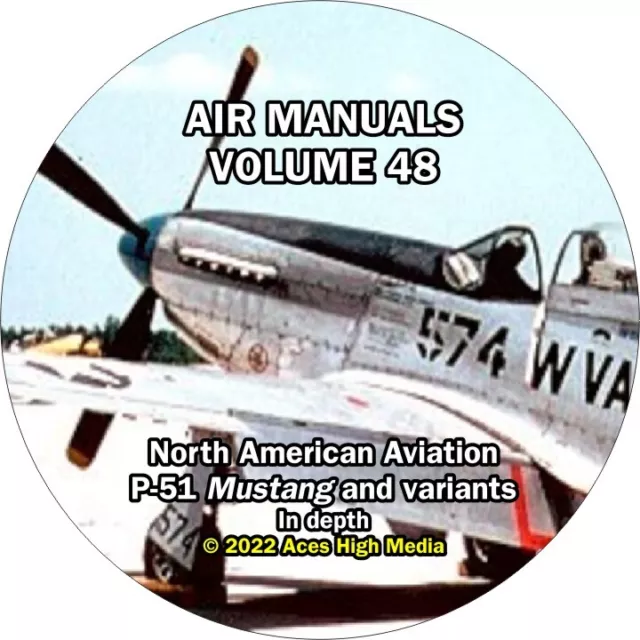 NEW P-51 Mustang Flight Manuals in depth on CD! Over 4100 pages!