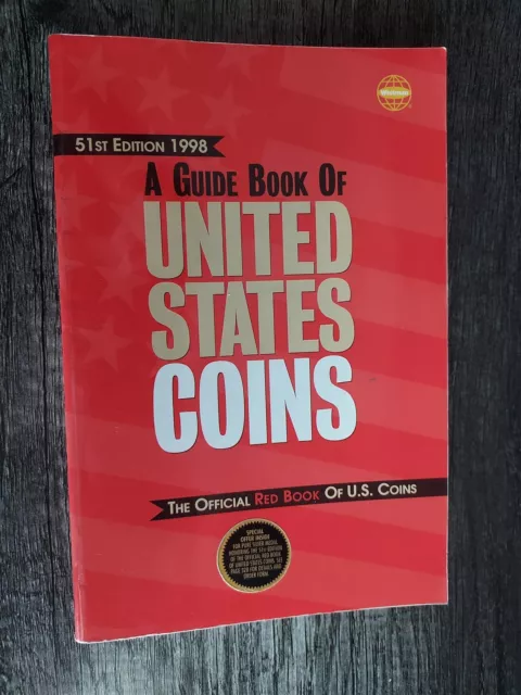 A Guide book of United States coins 1998 51st edition softcover Yeoman