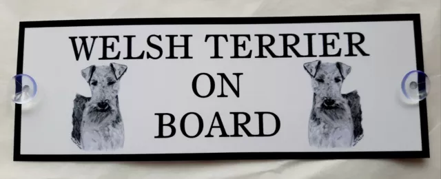 Welsh Terrier On Board Car Sign with 2 Suckers
