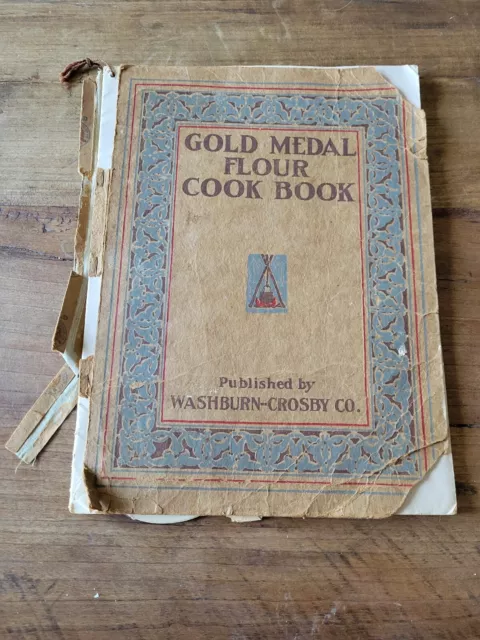 Vintage Gold Medal Flour Cook Book 1910 Edition
