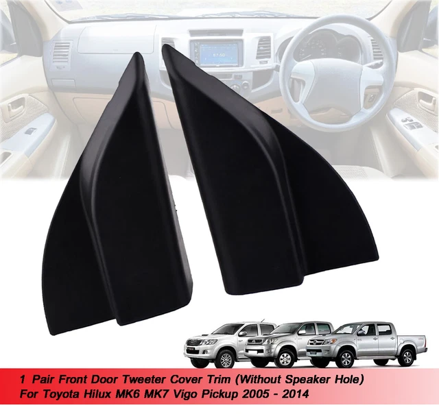 FRONT DOOR TWEETER Cover Trim Fits Toyota Hilux MK6 MK7 Vigo 2005 2006