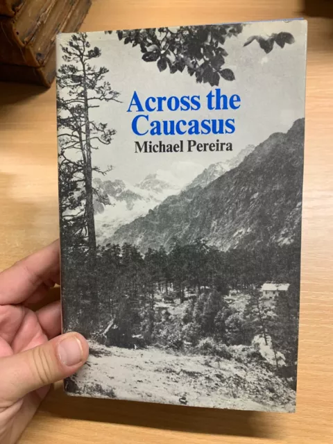 1973 1ST Edition Über The Caucasus Michael Pereira Hardcover Buch (P4) Aa