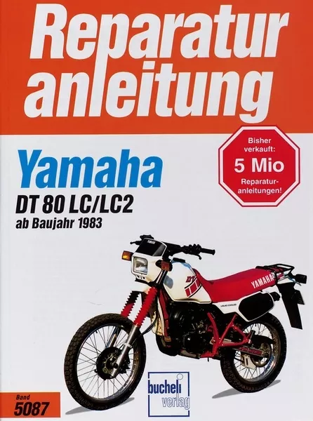 REPARATURANLEITUNG Yamaha DT 80 LC 2 1983 Reparatur-Handbuch Reparaturbuch Buch