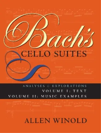 Allen Winold Bach's Cello Suites, Volumes 1 and 2 (Paperback)