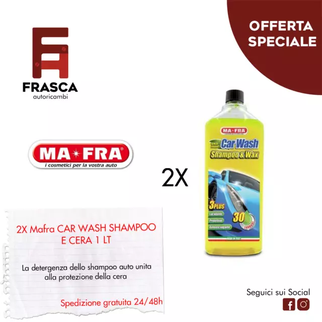 2X Mafra Car Wash Shampoo Con Cera Auto Lavaggio A Mano Pulisce Protegge Lucida