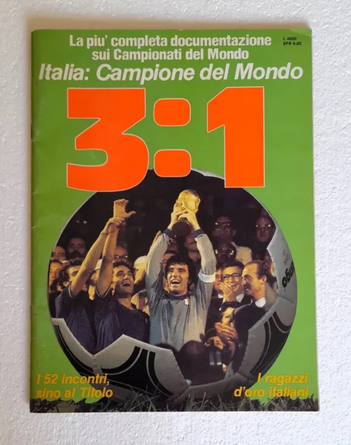 3:1 Italia campione del mondo (Mondiali di calcio 1982)