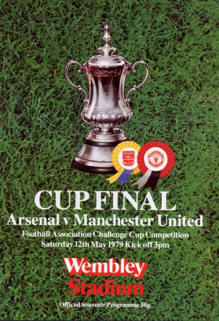 ARSENAL v MAN UTD 1979 FA CUP FINAL PROGRAMME MANCHESTER