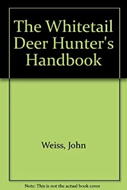 The Venado de Cola Blanca Ciervo Hunter's Manual Libro en Rústica Blanco