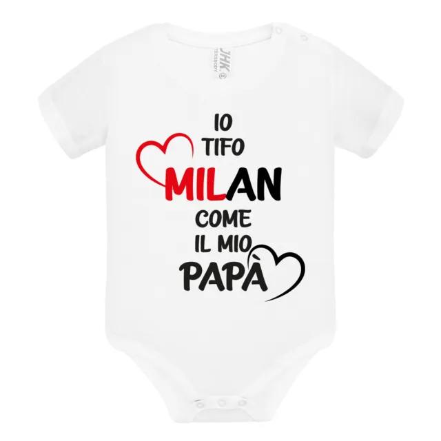 Body divertente neonato a maniche corte  LoL Io Tifo Milan come il mio papà