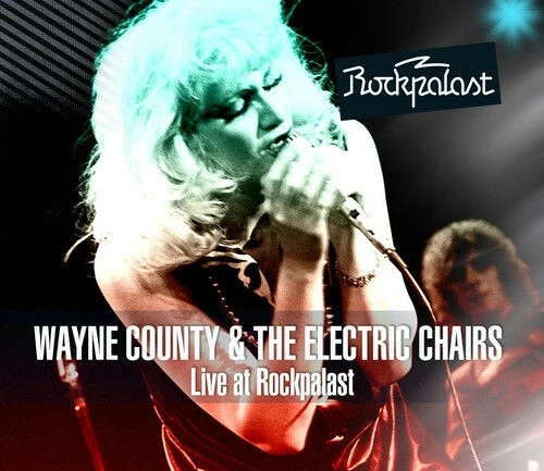 WAYNE COUNTY AND The Electric Chairs Live at Rockpalast CD Album