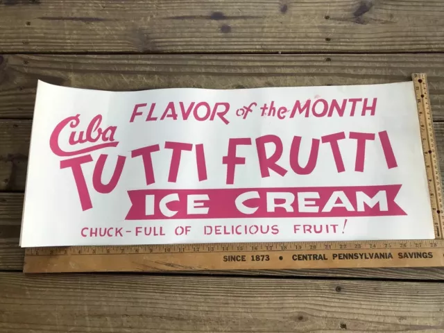 Old Time Ice Cream Paper Banner Advertisment Vintage Mom & Pop Tutti Frutti