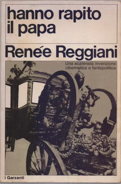 Hanno rapito il Papa - Renèe Reggiani