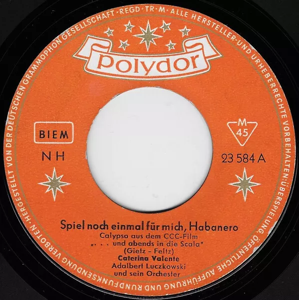 Caterina Valente - Spiel Noch Einmal Für Mich, Habanero (7", Single, Mono) (Ver