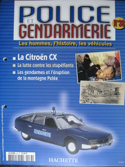 Fascicule 38 Police Gendarmerie  Citroen Cx / Jouet Jeep Willys Police Fj