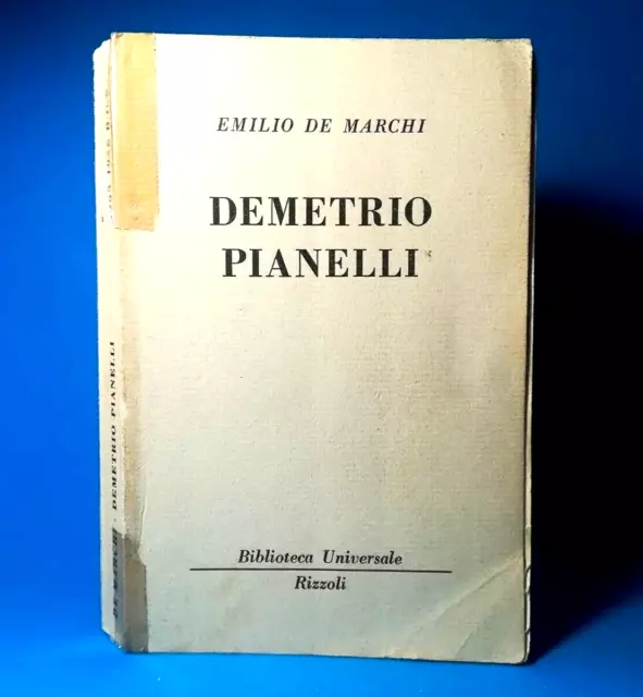 Demetrio Pianelli Di Emilio De Marchi 1963 Rizzoli Editore Da Collezione (85)
