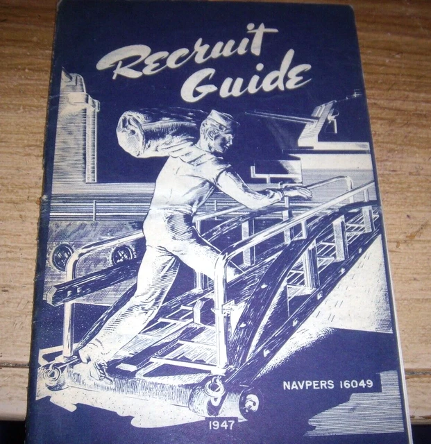 1947 Navy Recruit Guide & Your Future In The Navy & Coupon List To Buy Uniforms
