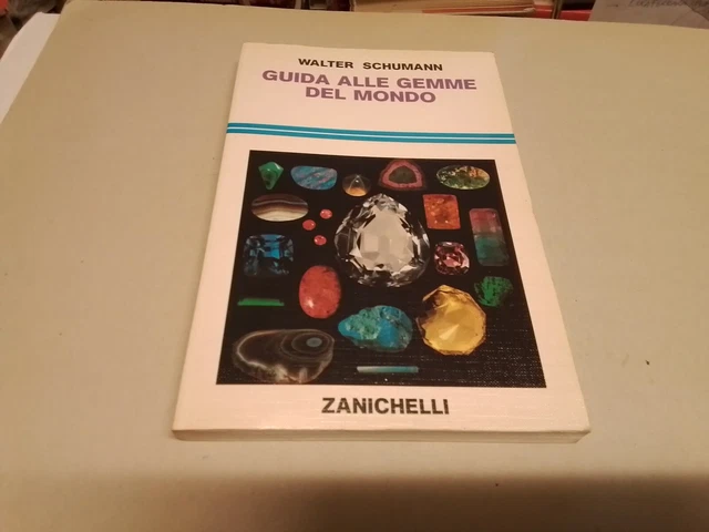 GUIDA ALLE GEMME DEL MONDO SCHUMANN, 1995, 3g24