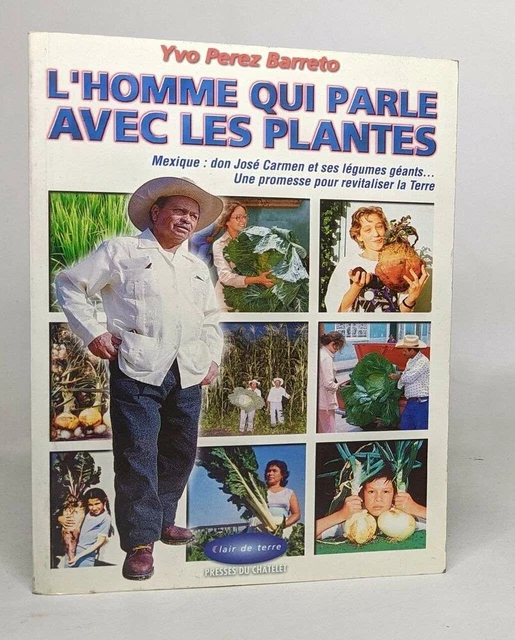 L'HOMME QUI PARLE avec les Plantes | Barreto Yvo-Perez | Bon état EUR ...