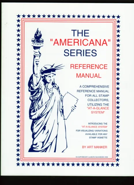 The Americana Series Reference Manual Definative Set SC# 1581-1619  A. Maniker